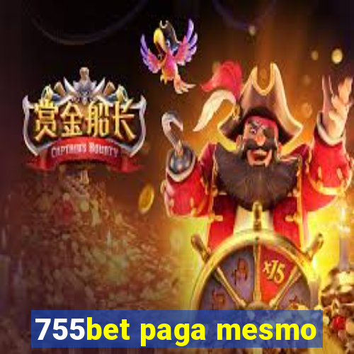 755bet paga mesmo